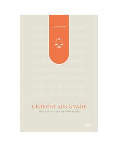 Gerecht aus Gnade