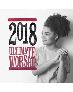 Ultimate Worship 2018 (DCD)