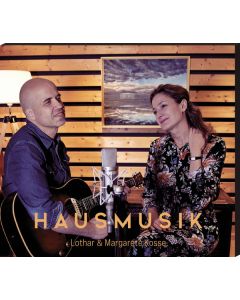 Lothar Kosse und Margarete Kosse - Hausmusik (CD)

