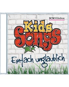 Kids-Songs 1 - Einfach unglaublich (CD)