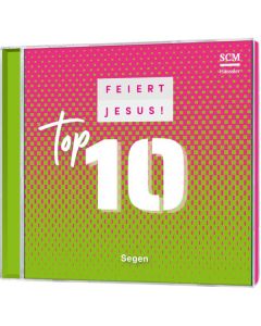 Feiert Jesus! Top 10 - Segen (CD)