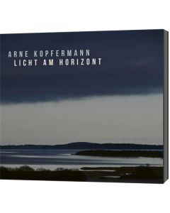 Arne Kopfermann - Licht am Horizont (CD)