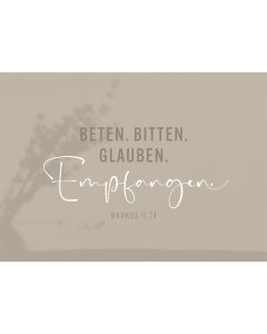 Postkarte 'Beten. Bitten. Glauben. Empfangen' 12 Ex.
