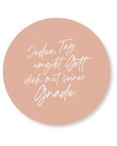 Wandschmuckbild 'Jeden Tag umgibt Gott dich mit seiner Gnade