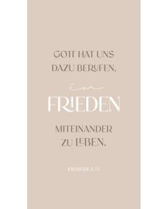 Metallschild 'Gott hat uns dazu berufen im Frieden miteinand