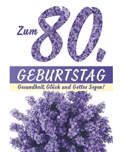 Faltkarte 'Zum 80. Geburtstag'
