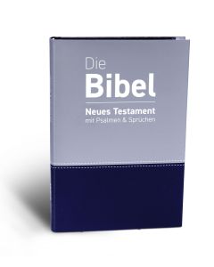 Luther.heute Bibel / Großdruckausgabe                       Neues Testament mit Psalmen & Sprüchen