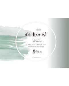 Postkarte 'aber der Herr ist treu, der wird euch stärken und