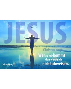 Poster A2 'Jesus Christus sagt: Wer zu mir kommt, den werde