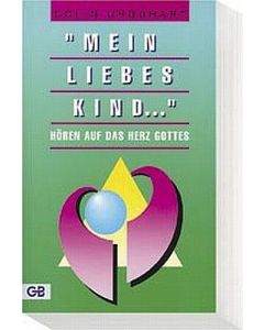 Mein liebes Kind