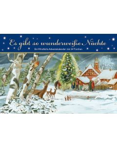 Es gibt so wunderweiße Nächte. Ein Windlicht-Adventskalender mit 24 Türchen