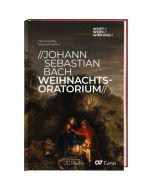 Johann Sebastian Bach, Weihnachtsoratorium