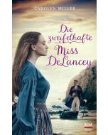 Die zweifelhafte Miss DeLancey