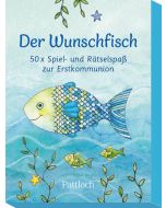 Der Wunschfisch. 50 x Spiel- und Rätselspaß zur Erstkommunion