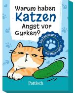 Warum haben Katzen Angst vor Gurken?