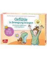 Gefühle in Bewegung bringen