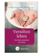 Versöhnt leben
