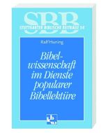 Bibelwissenschaft im Dienste popularer Bibellektüre