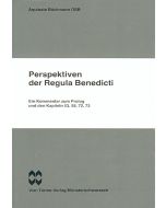 Perspektiven der Regula Benedicti