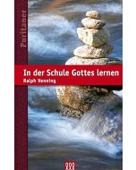 Ralph Venning - In der Schule Gottes lernen
Reihe: Die Puritaner, Band 9 (3L Verlag)
