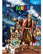 Wo ist Mose?