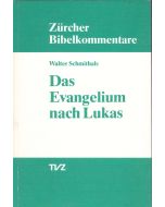 Das Evangelium nach Lukas