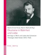Ökumene in Wahrheit und Liebe