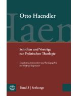 Schriften und Vorträge zur Praktischen Theologie