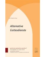 Alternative Gottesdienste