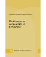 Hinführungen zu den Lesungen im Gottesdienst