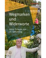 Wegmarken und Widerworte