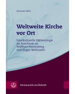 Weltweite Kirche vor Ort