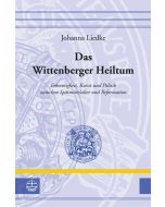 Das Wittenberger Heiltum