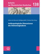 Anthropologische Dimensionen des Dämonenglaubens