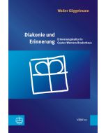 Diakonie und Erinnerung