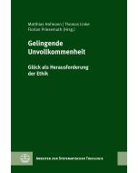 Gelingende Unvollkommenheit