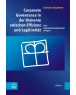 Corporate Governance in der Diakonie zwischen Effizienz und Legitimität