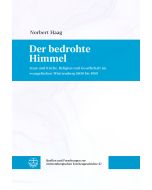 Der bedrohte Himmel