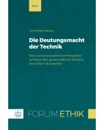 Die Deutungsmacht der Technik