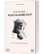 Ich denke, also glaube ich?
