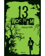 13 Wochen