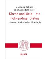 Kirche und Welt – ein notwendiger Dialog
