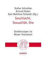 Geschlecht, Sexualität, Ehe