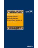 Quaestionen zur Metaphysik des Aristoteles, Buch 2–4