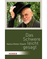 Das Schwere leicht gesagt