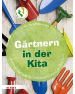 Gärtnern in der Kita