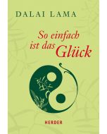 So einfach ist das Glück