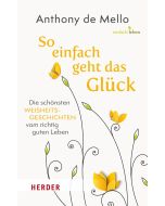 So einfach geht das Glück