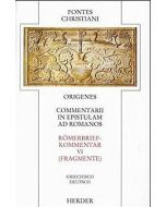 Commentarii in epistulam ad Romanos = Römerbriefkommentar