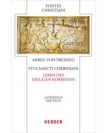 Vita sancti Corbiniani - Leben des heiligen Korbinian